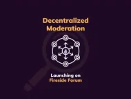 Fireside Forum公布去中心化内容审核计划：增强社交媒体内容诚信-OKPi派导航