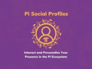 Pi社交档案：个性化您在Pi生态系统中的形象-OKPi派导航