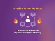 Fireside Forum 去中心化审核机制的重大改进和一般性更新-OKPi派导航