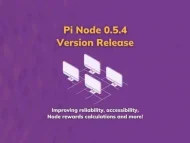 Pi Node 版本 0.5.4 更新-OKPi派导航