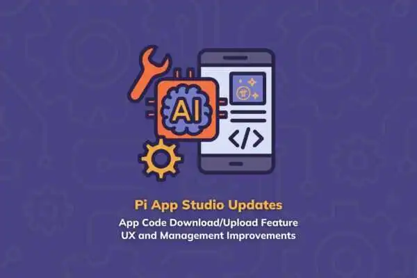Pi App Studio 更新：代码下载/上传功能和用户体验改进-OKPi派导航