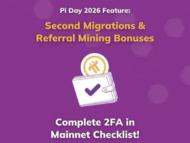 Pi Network 派币二次迁移和Pi推荐奖励迁移-OKPi派导航